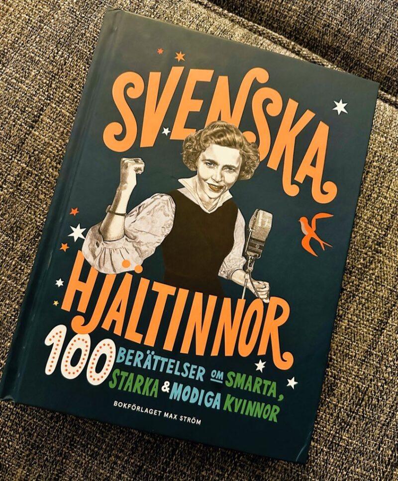 Cover of ‘Goodnight Rebel Girls: Svenska Hjältinor’ featuring illustrations of inspiring Swedish women and girls.